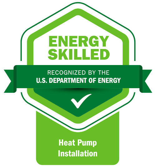Green badge reading Energy Skilled, recognized by the U.S. Department of Energy, Heat Pump Installation with a checkmark.